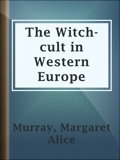 Cover image for The Witch-cult in Western Europe